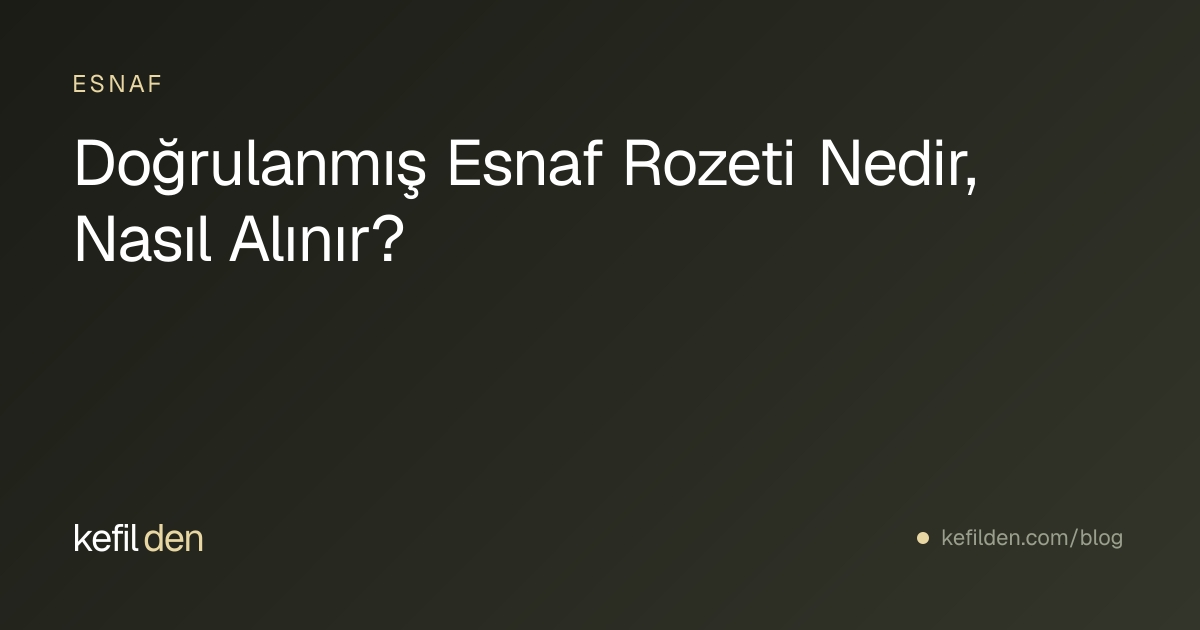 Doğrulanmış Esnaf Rozeti Nedir, Nasıl Alınır?